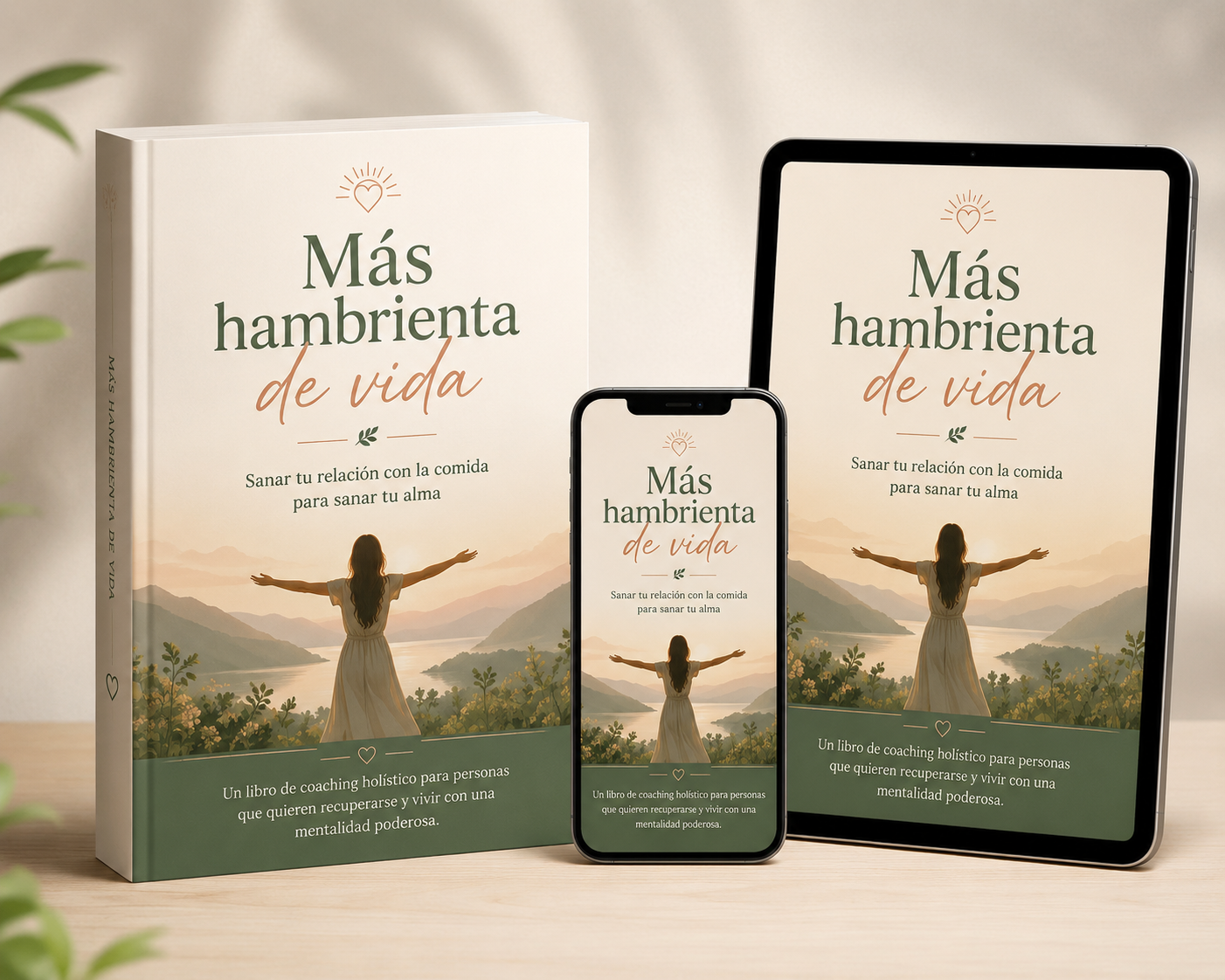 🌿 Más Hambrienta de Vida  Libro Digital de Recuperación y Sanación Integral + 4 Bonos Exclusivos